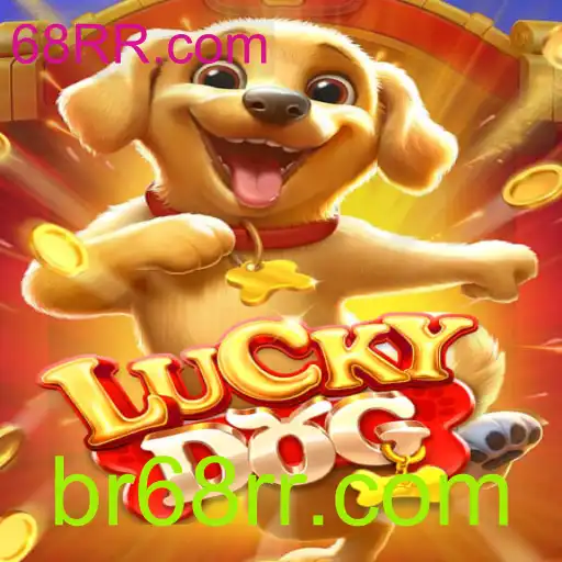 Explorando o Mundo Envolvente de LuckyDog: O Guia Definitivo para 68RR.com